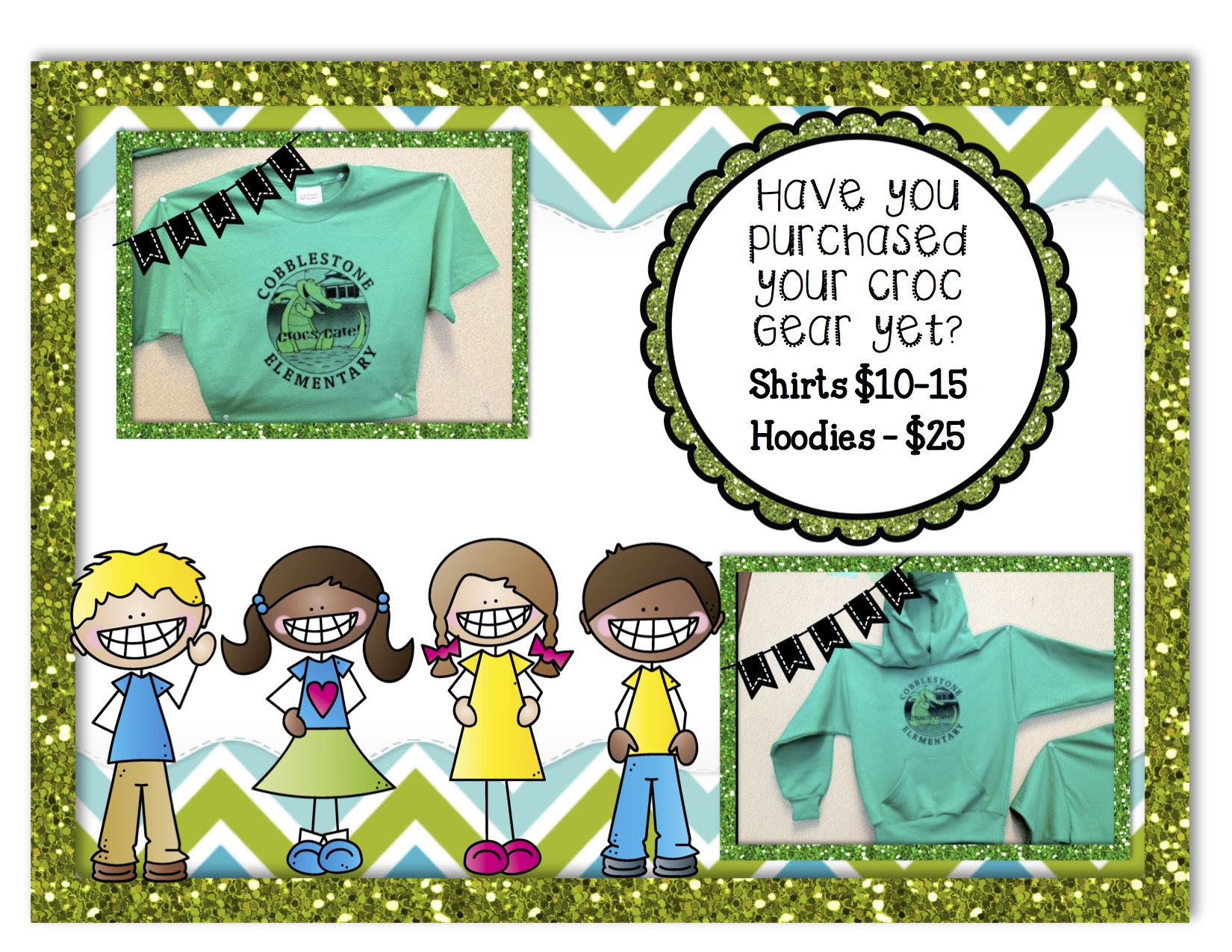 A banner asking Have you purchased your croc gear yet? Shirts are ten to fifteen dollars, hoodies are twenty five dollars.